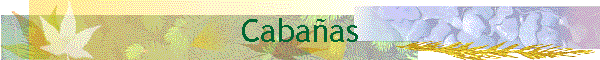 Caba�as